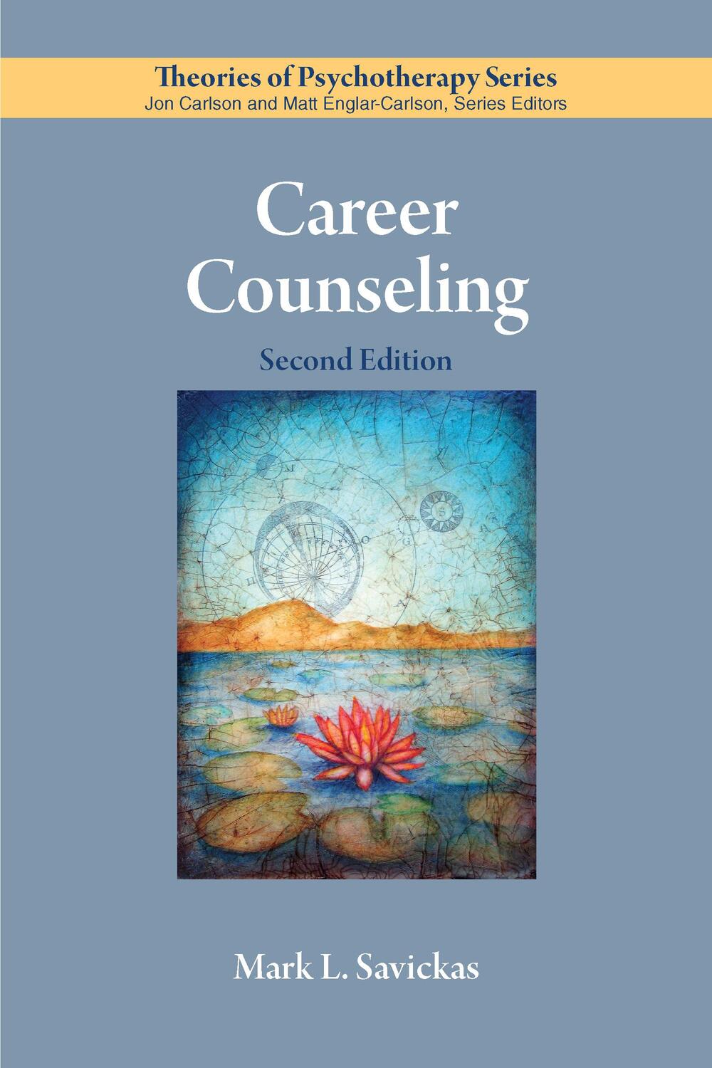 Cover: 9781433829550 | Career Counseling | Mark L. Savickas | Taschenbuch | Englisch | 2018