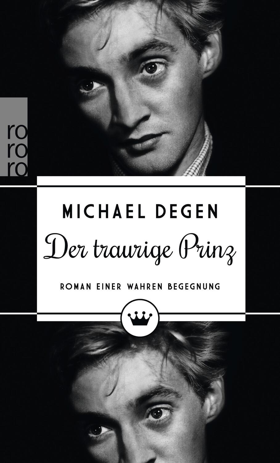 Cover: 9783499242052 | Der traurige Prinz | Roman einer wahren Begegnung | Michael Degen