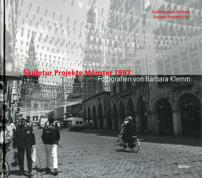 Cover: 9783496013631 | Skulptur Projekte Münster 1997 | Fotografien von Barbara Klemm | Buch