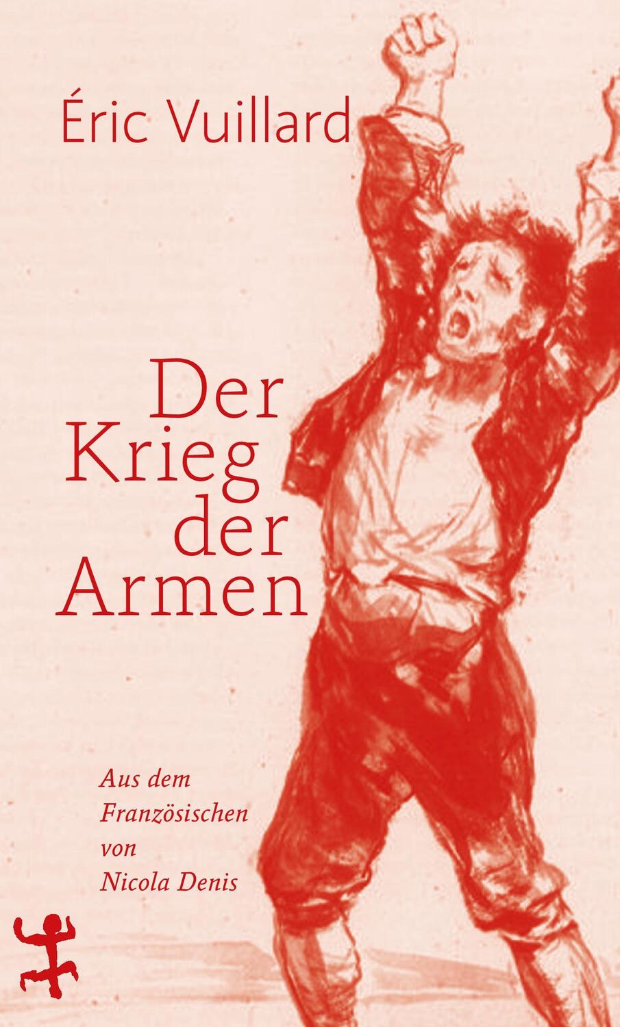 Cover: 9783957578372 | Der Krieg der Armen | Éric Vuillard | Buch | 64 S. | Deutsch | 2020