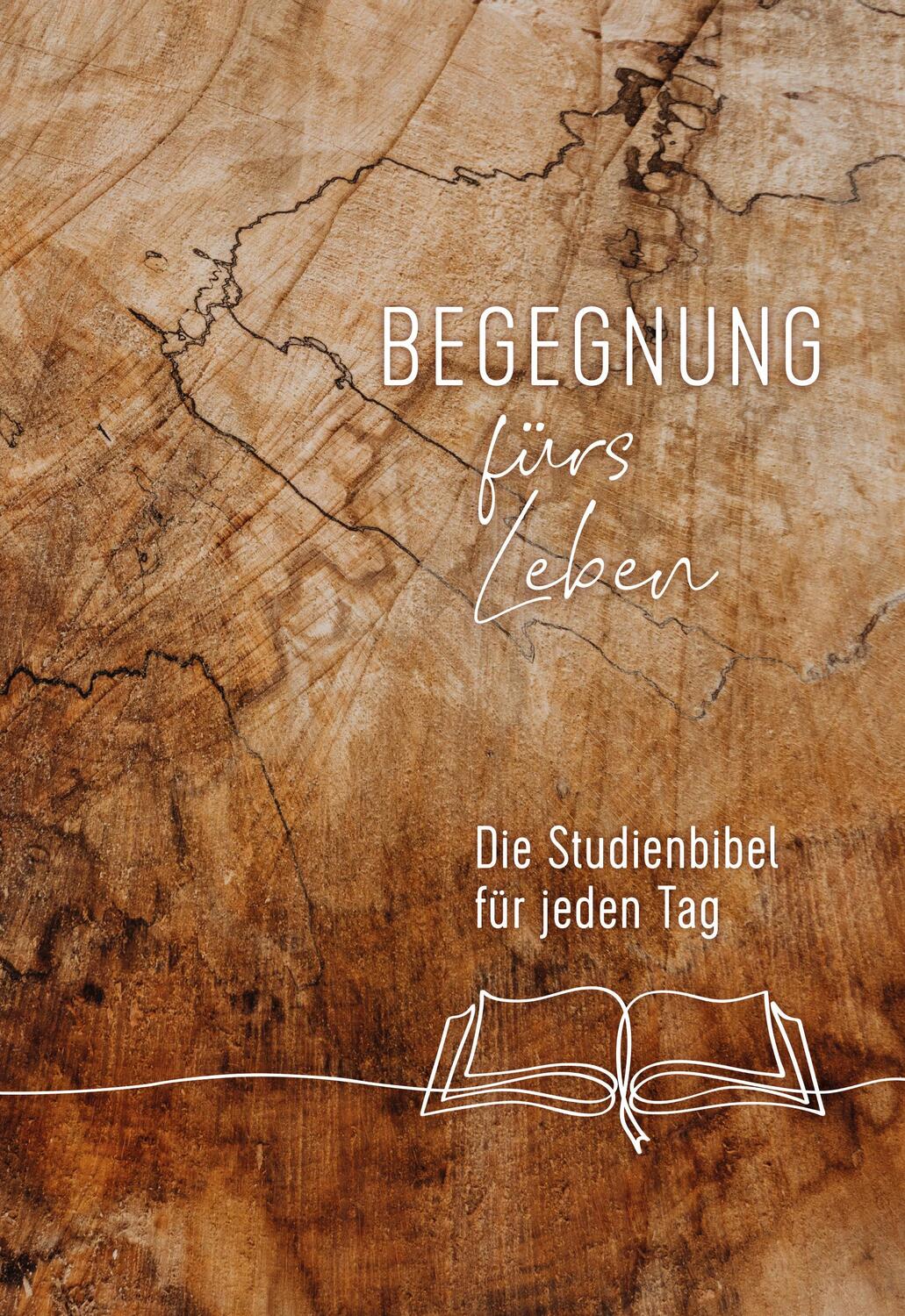 Cover: 9783417020212 | Begegnung fürs Leben, Motiv "Buch" | Die Studienbibel für jeden Tag