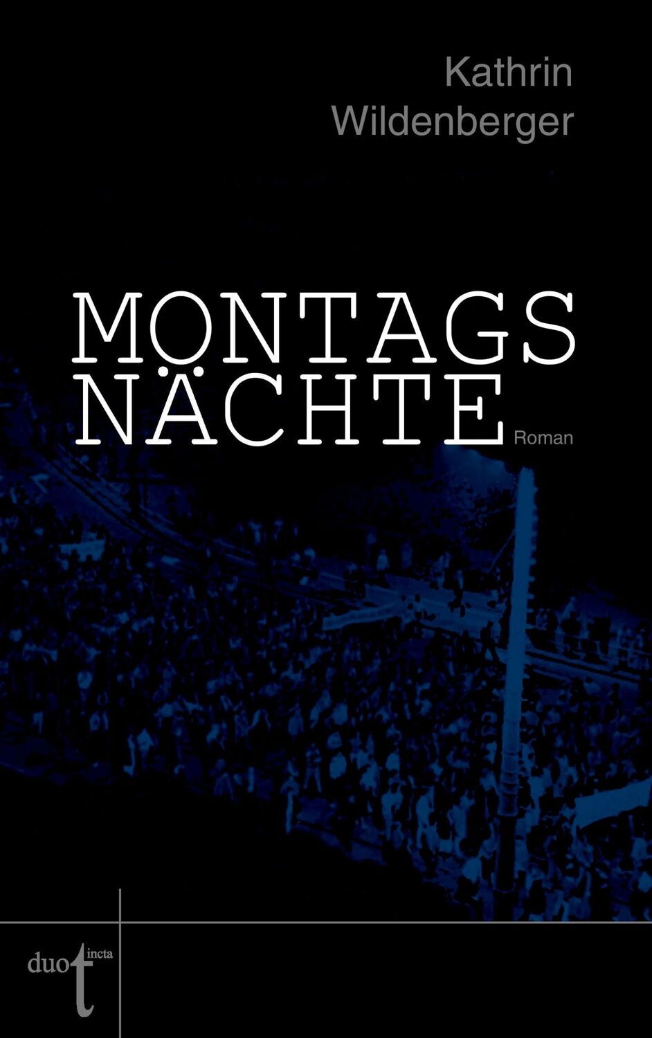 Cover: 9783946086185 | Montagsnächte | Kathrin Wildenberger | Taschenbuch | Paperback | 2017