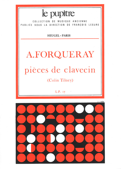 Cover: 9790047319777 | Pièces de clavecin | Antoine Forqueray | Le Pupitre - Heugel
