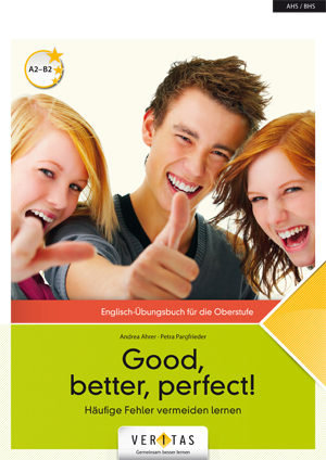 Cover: 9783705888005 | Good, better, perfect! - Häufige Fehler vermeiden lernen - Oberstufe