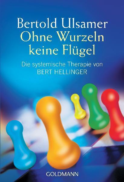 Cover: 9783442141661 | Ohne Wurzeln keine Flügel | Bertold Ulsamer | Taschenbuch | Deutsch