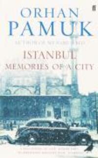 Bild: 9780571218332 | Istanbul | Memories of a City | Orhan Pamuk | Taschenbuch | Englisch