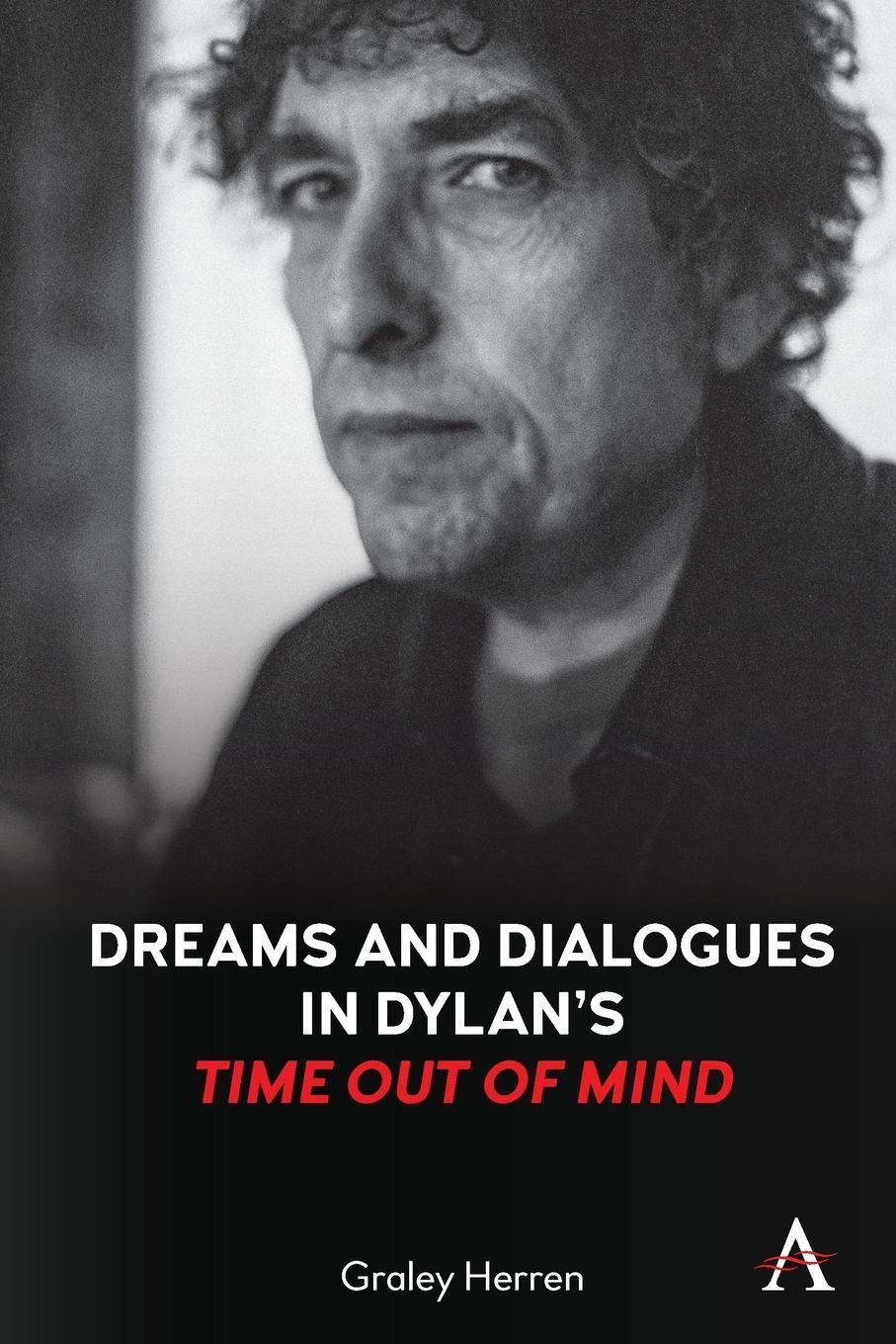 Cover: 9781839986772 | Dreams and Dialogues in Dylan's Time Out of Mind | Graley Herren