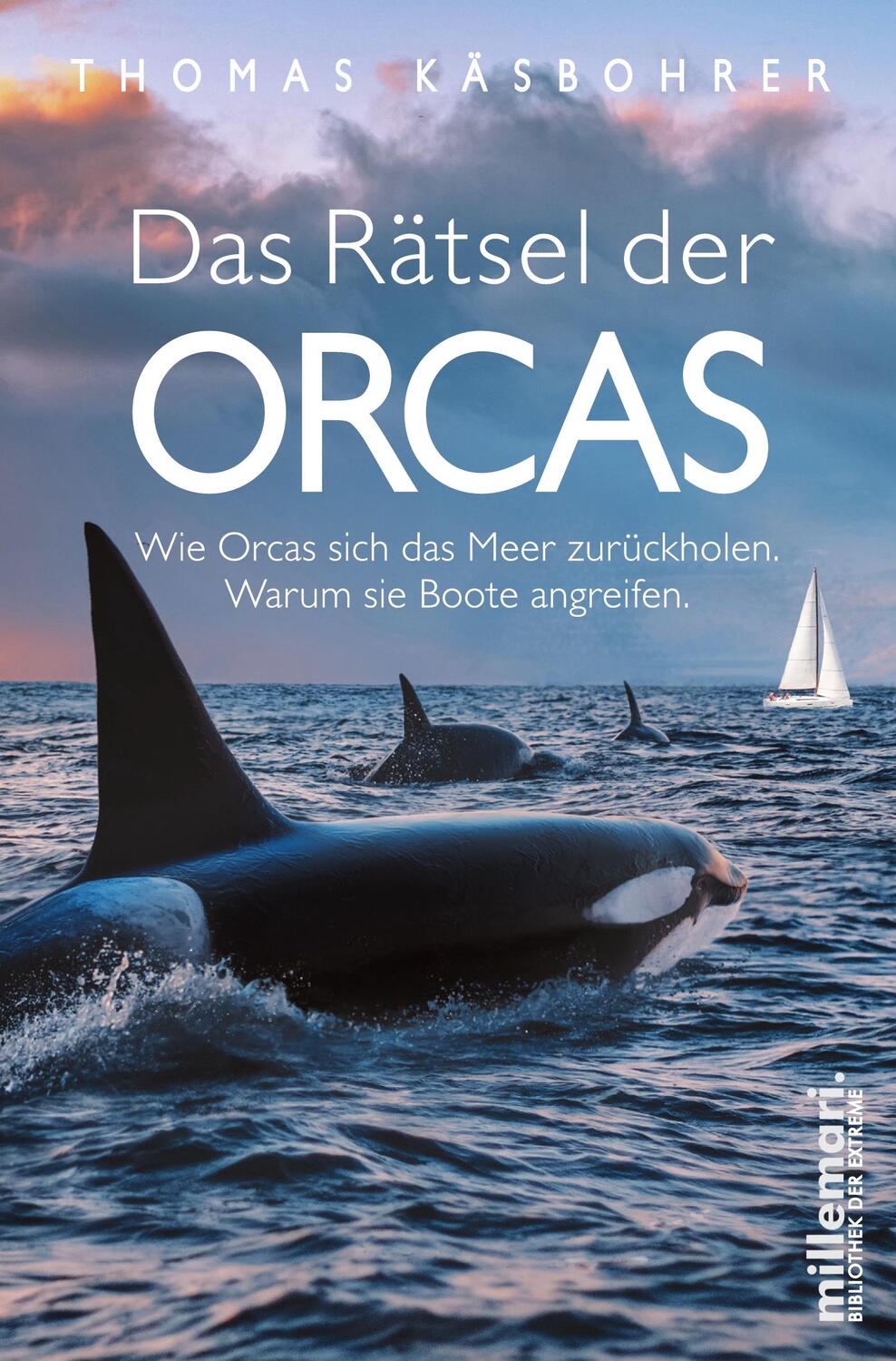 Cover: 9783967060621 | Das Rätsel der Orcas | Thomas Käsbohrer | Taschenbuch | Paperback