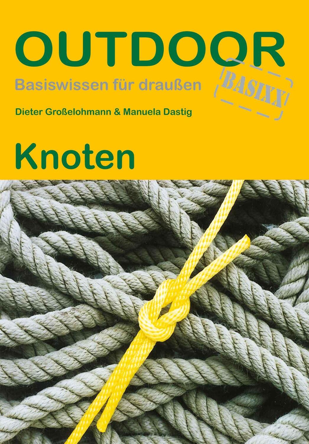 Cover: 9783866863774 | Knoten | Dieter Großelohmann (u. a.) | Taschenbuch | 96 S. | Deutsch