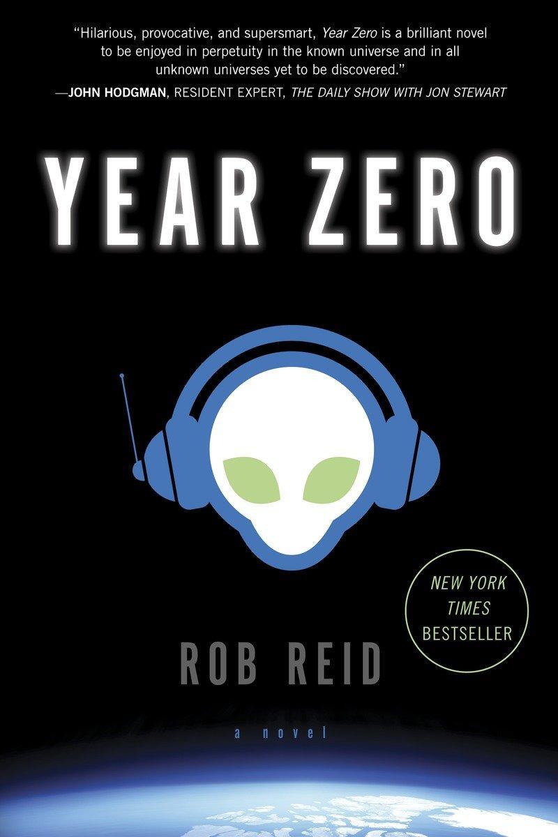 Cover: 9780345534514 | Year Zero | A Novel | Rob Reid | Taschenbuch | Englisch | 2013