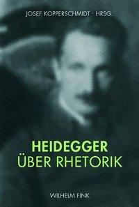 Cover: 9783770549139 | Heidegger über Rhetorik | Kopperschmidt | Taschenbuch | 459 S. | 2009