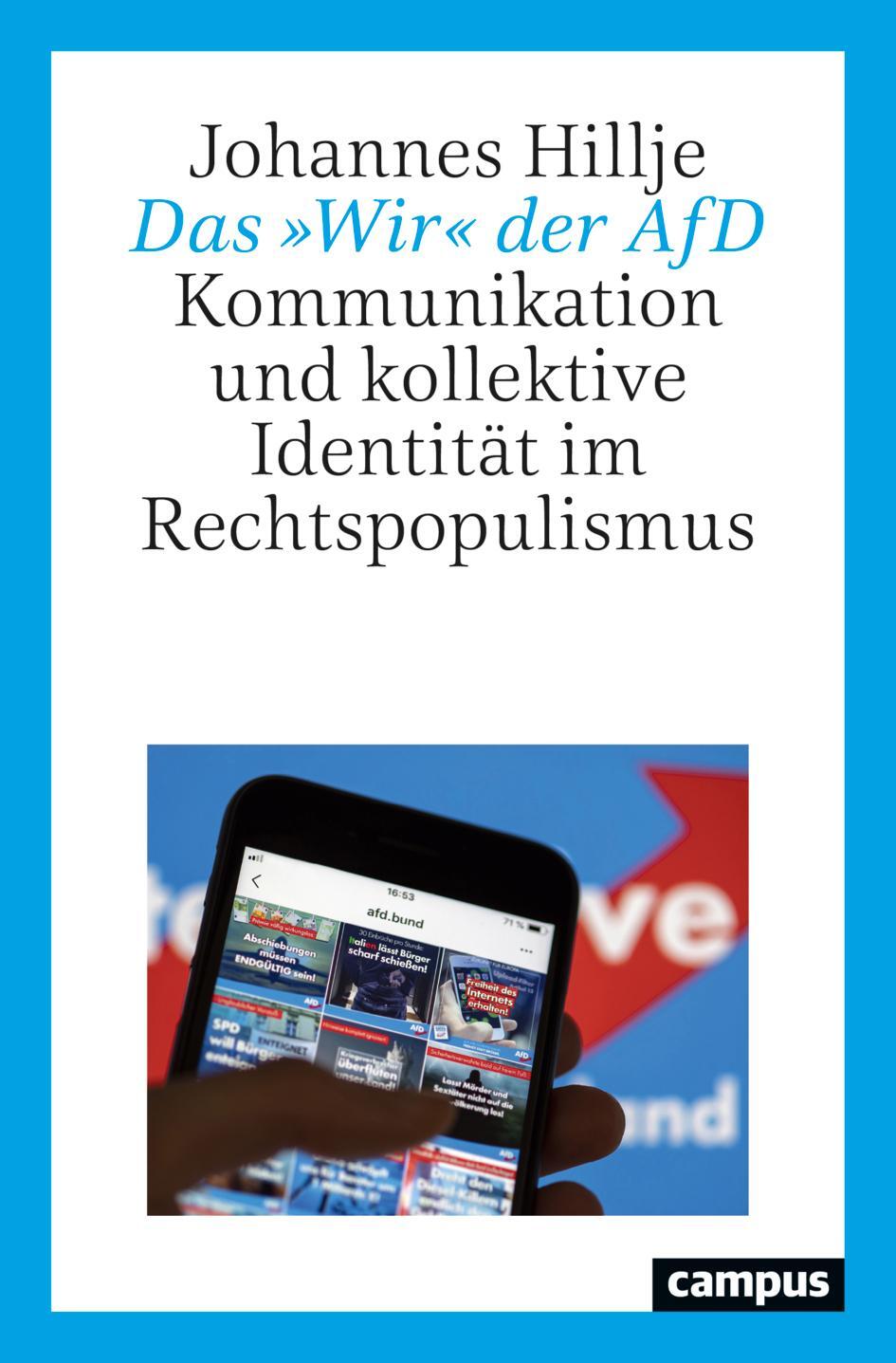 Cover: 9783593516592 | Das »Wir« der AfD | Johannes Hillje | Taschenbuch | Deutsch | 2022