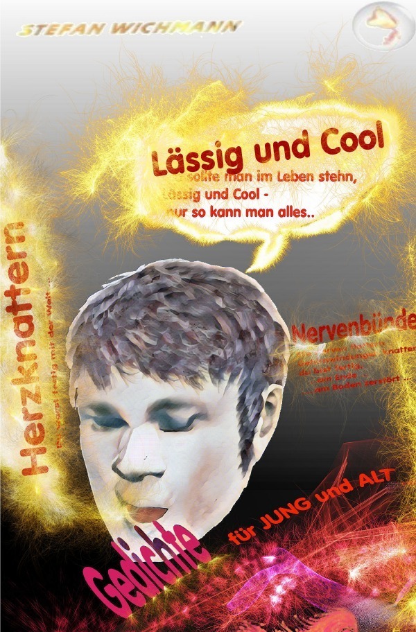Cover: 9783750261129 | Lässig und Cool Gedichte für Jung und Alt | Stefan Wichmann | Buch