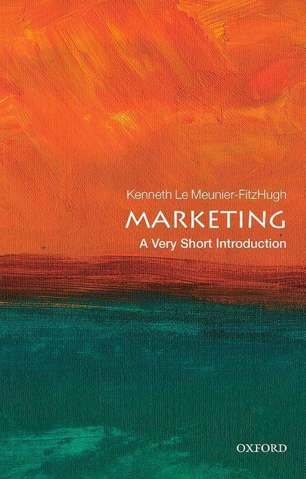 Cover: 9780198827337 | Marketing: A Very Short Introduction | Kenneth Le Meunier-Fitzhugh