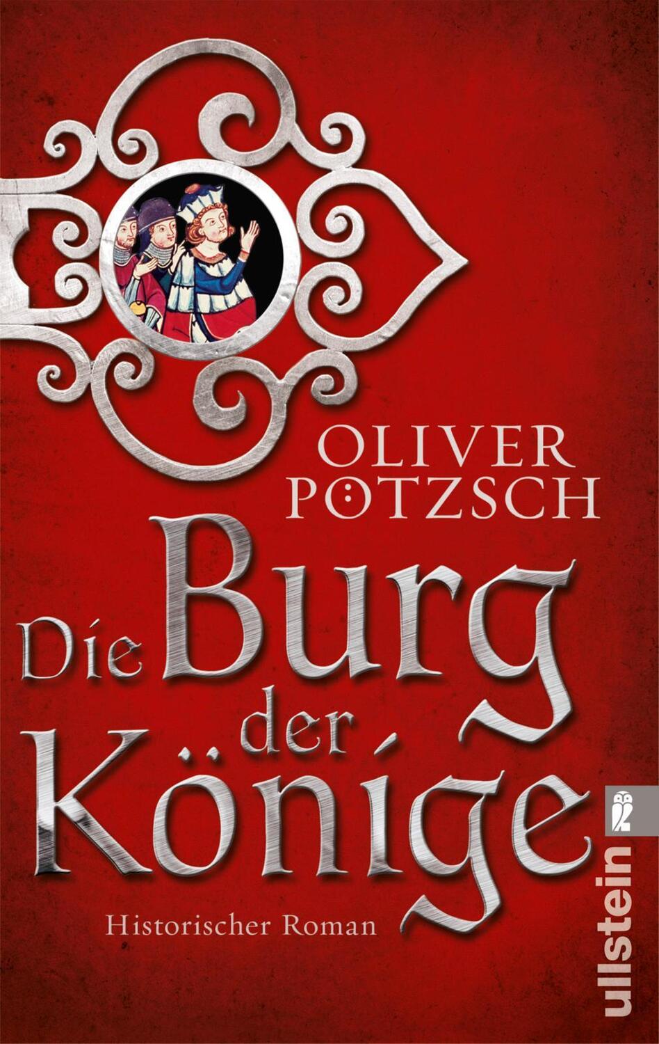Cover: 9783548286808 | Die Burg der Könige | Oliver Pötzsch | Taschenbuch | 944 S. | Deutsch