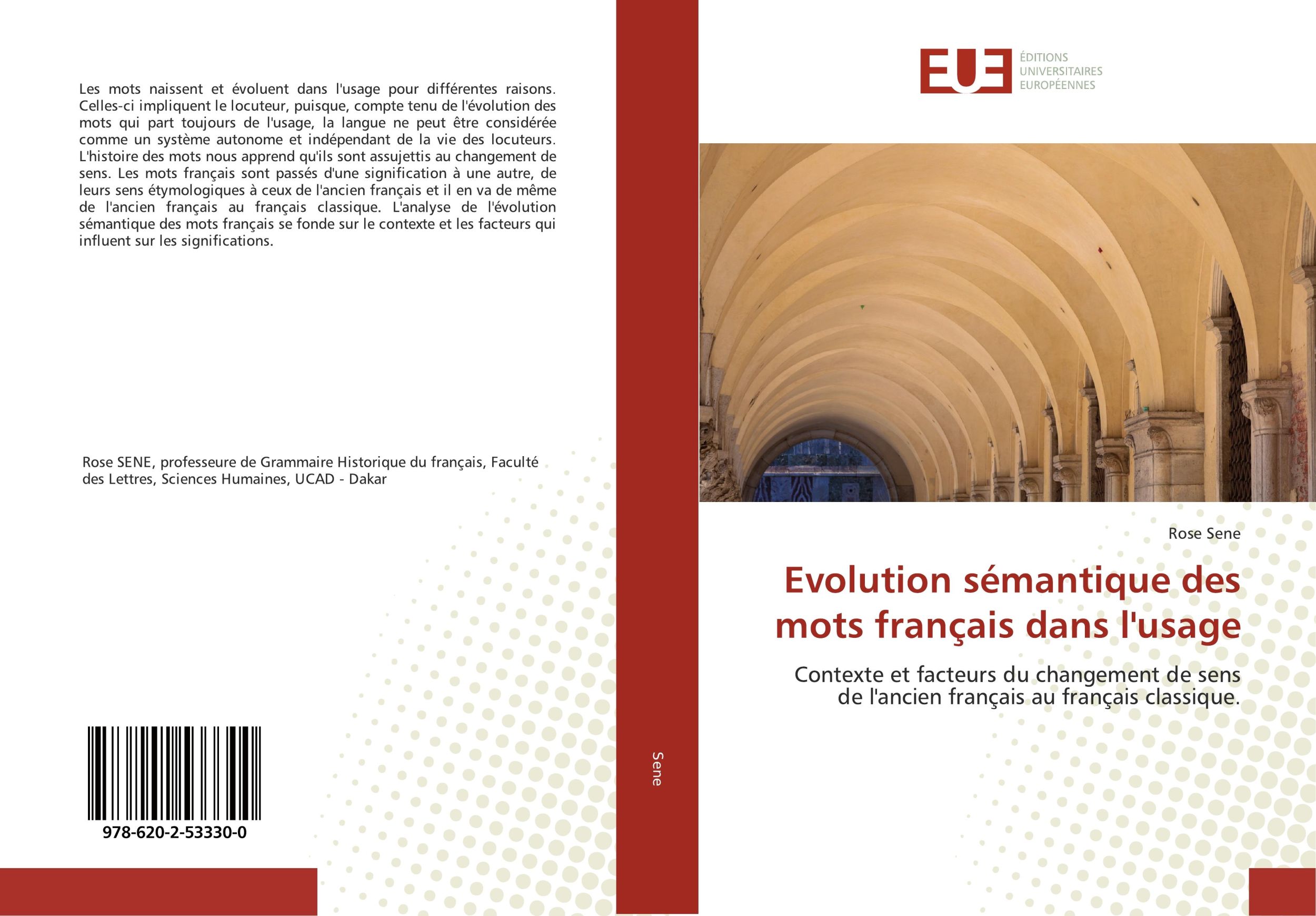 Cover: 9786202533300 | Evolution sémantique des mots français dans l'usage | Rose Sene | Buch