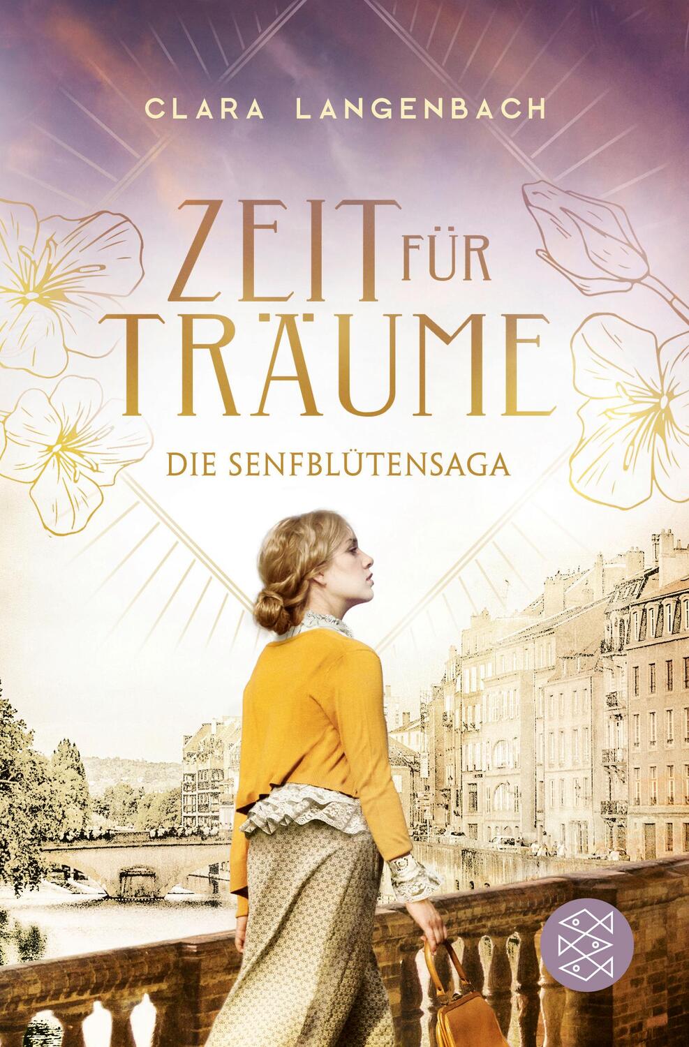 Cover: 9783596700837 | Die Senfblütensaga - Zeit für Träume | Roman | Clara Langenbach | Buch