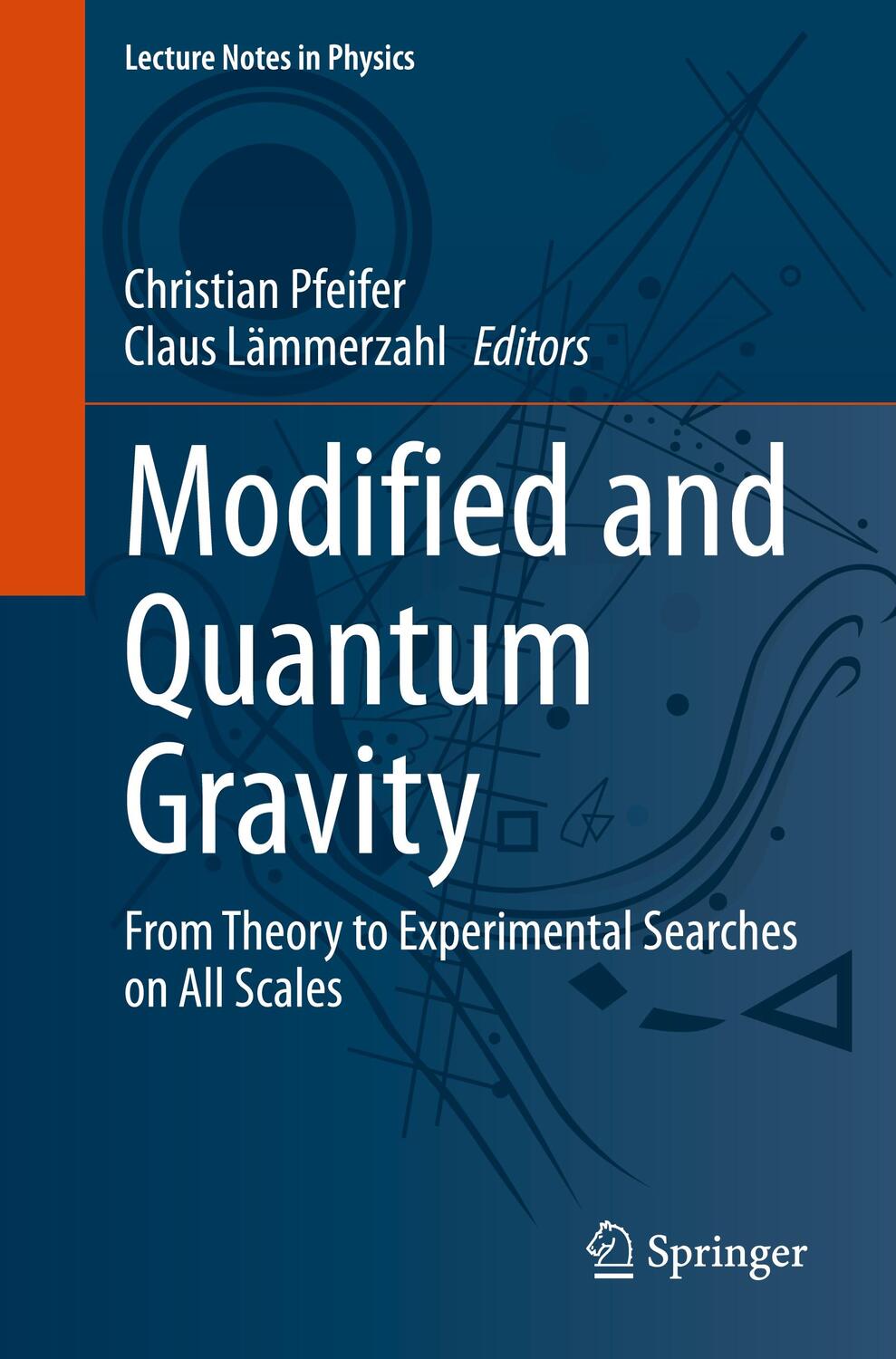 Cover: 9783031315190 | Modified and Quantum Gravity | Claus Lämmerzahl (u. a.) | Taschenbuch