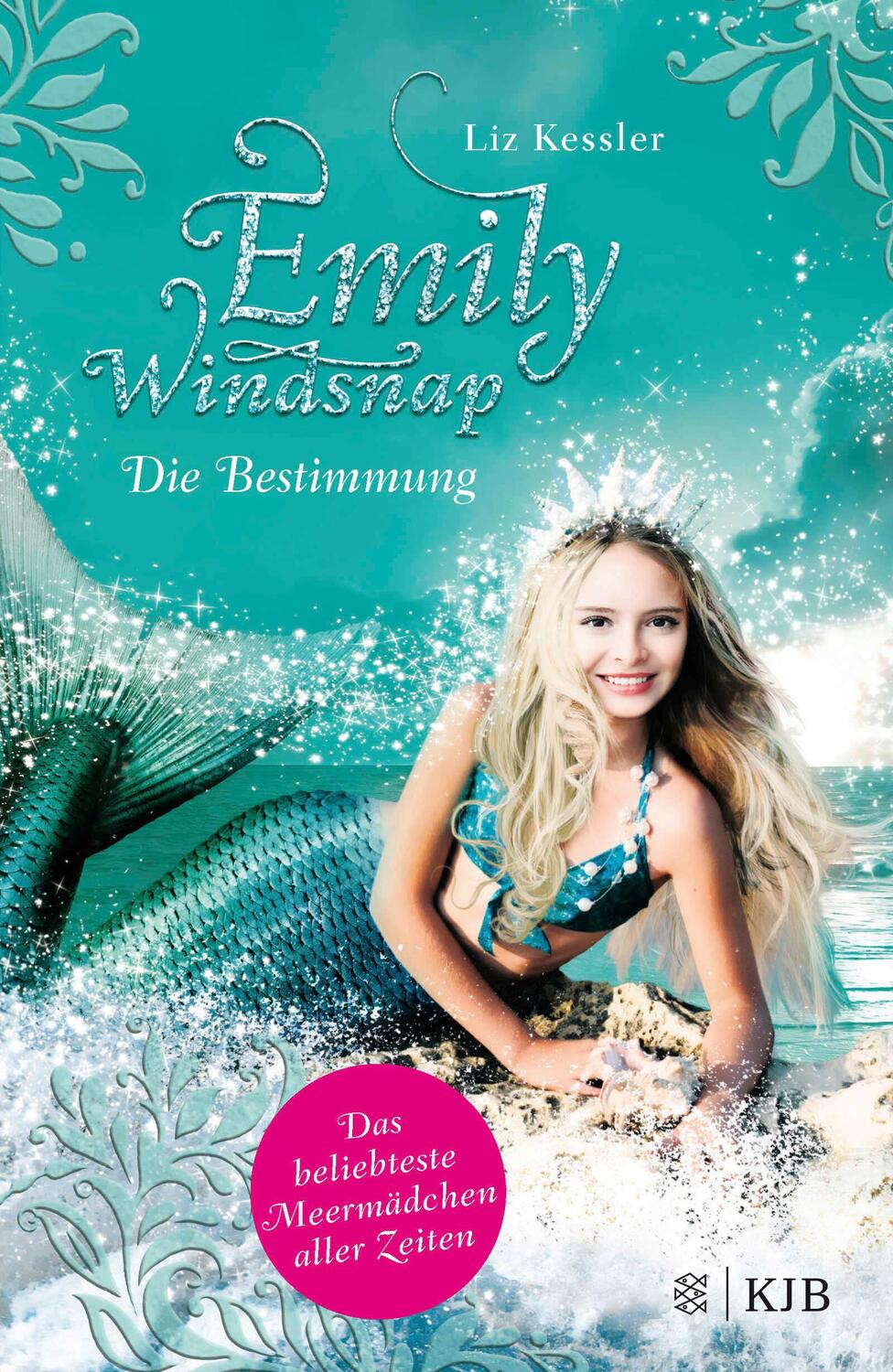 Cover: 9783737340694 | Emily Windsnap 06 - Die Bestimmung | Liz Kessler | Buch | 304 S.