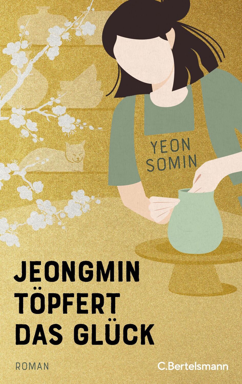 Cover: 9783570105566 | Jeongmin töpfert das Glück | Roman | Yeon Somin | Buch | 272 S. | 2024