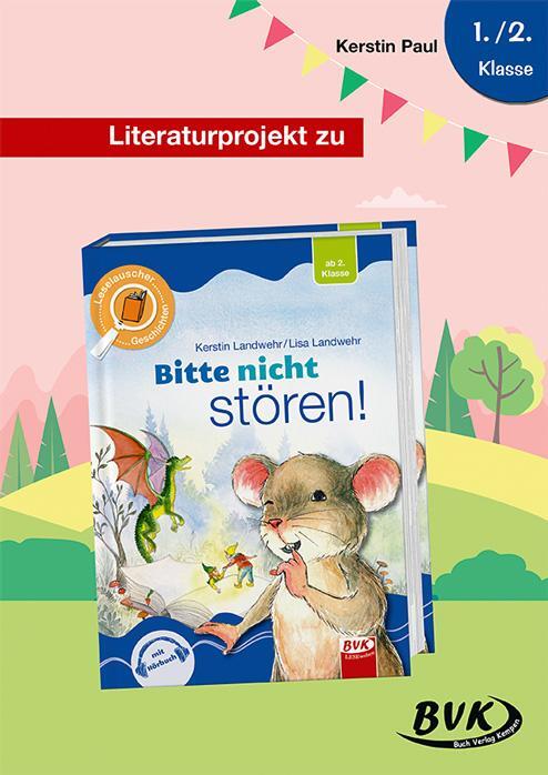 Cover: 9783965201767 | Literaturprojekt zu Bitte nicht stören! | Kerstin Paul | Broschüre