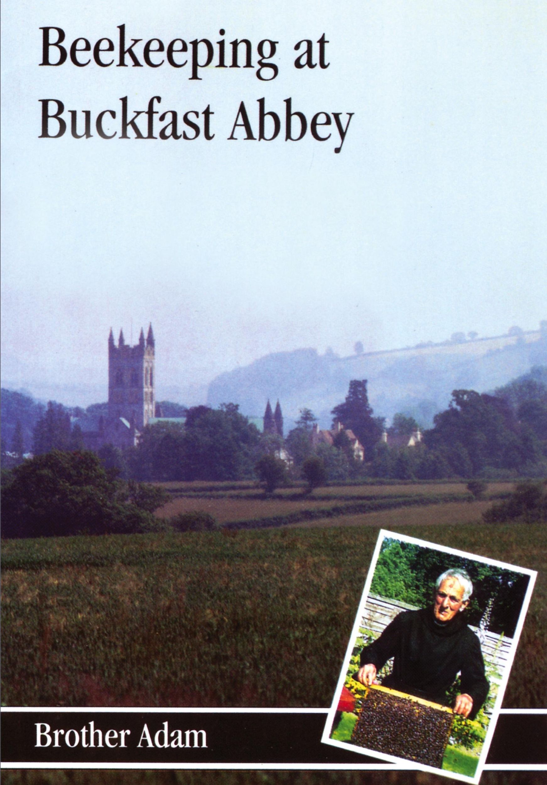 Cover: 9780907908371 | Beekeeping at Buckfast Abbey | Brother Adam | Taschenbuch | Englisch