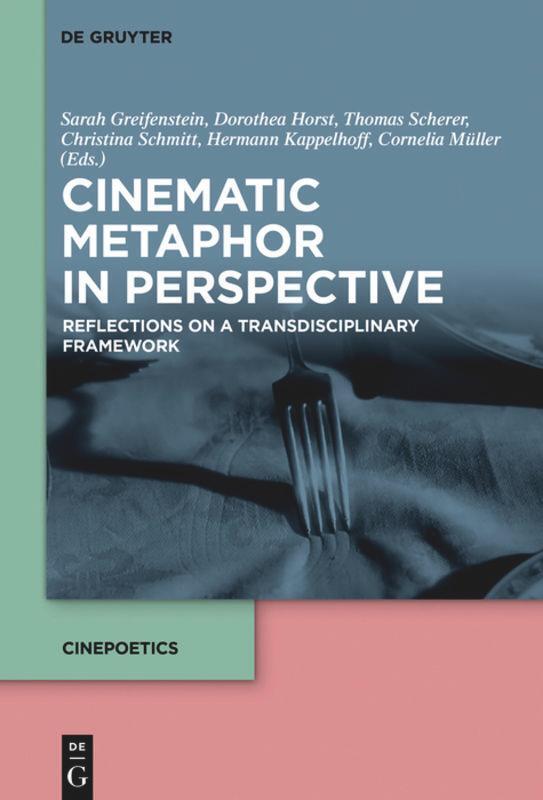 Cover: 9783110709100 | Cinematic Metaphor in Perspective | Sarah Greifenstein (u. a.) | Buch