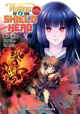 Cover: 9781935548546 | The Rising of the Shield Hero Volume 5 | The Manga Companion | Yusagi