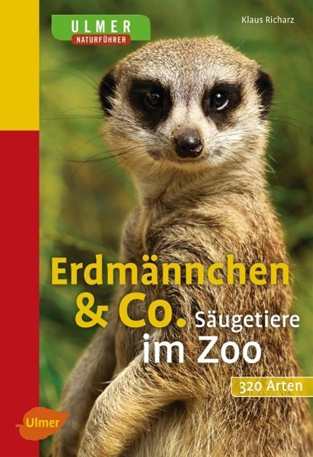 Cover: 9783800156740 | Erdmännchen & Co. | Säugetiere im Zoo | Klaus Richarz | Taschenbuch
