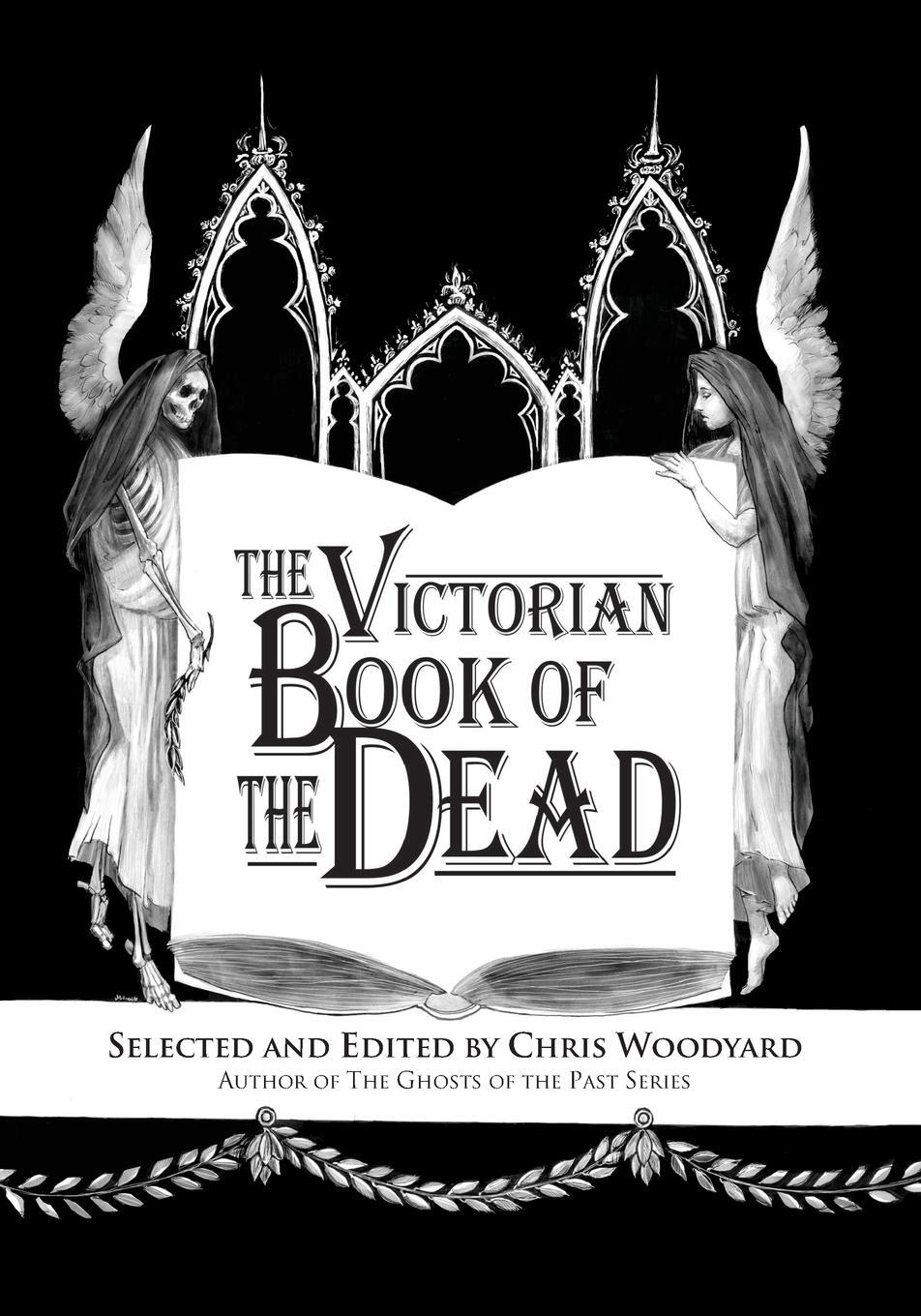 Cover: 9780988192522 | The Victorian Book of the Dead | Chris Woodyard | Taschenbuch | 2022