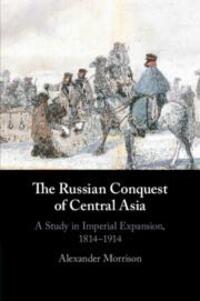 Cover: 9781107640177 | The Russian Conquest of Central Asia | Alexander Morrison | Buch