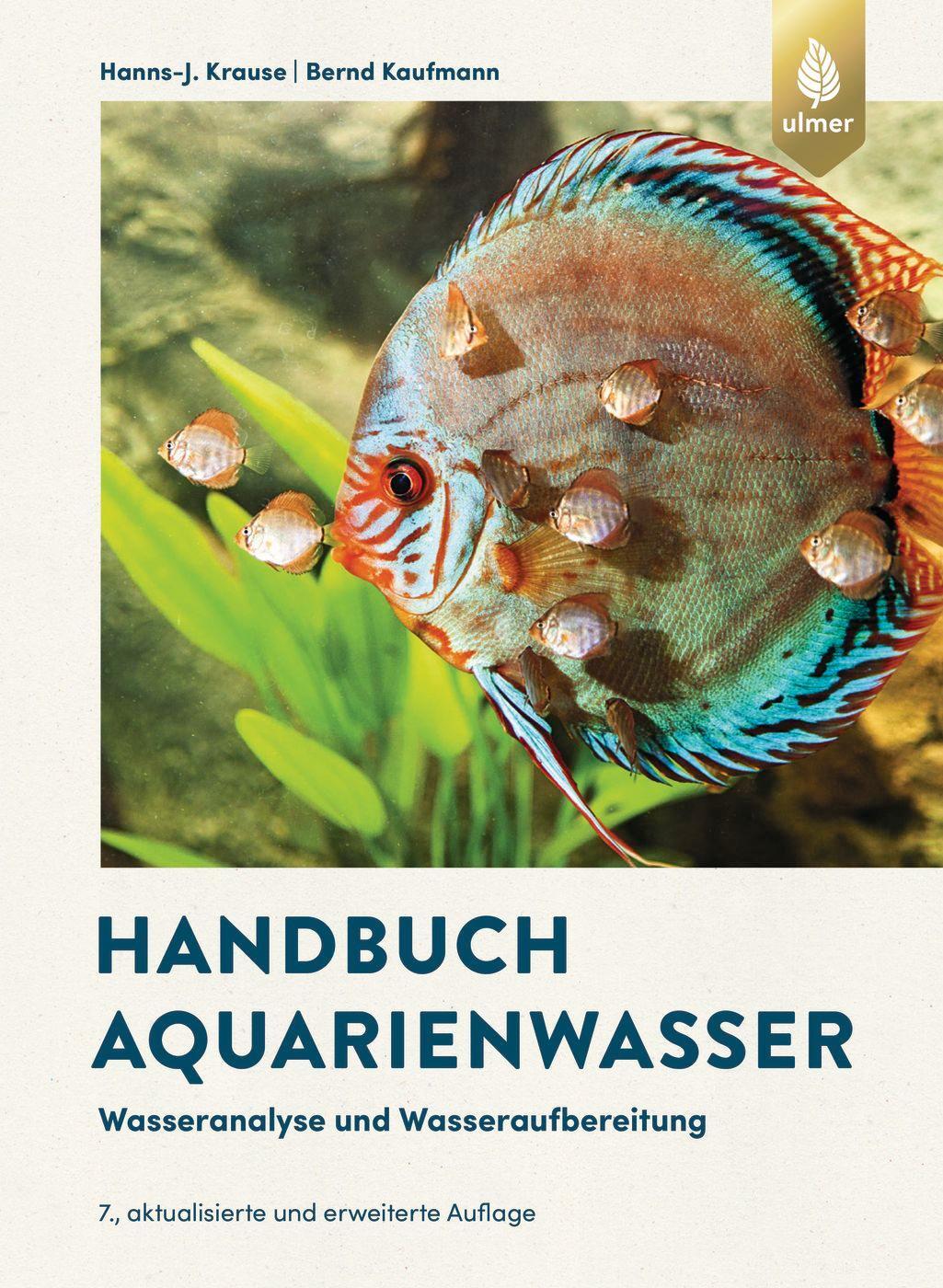 Cover: 9783818616328 | Handbuch Aquarienwasser | Hanns-J. Krause (u. a.) | Taschenbuch | 2023