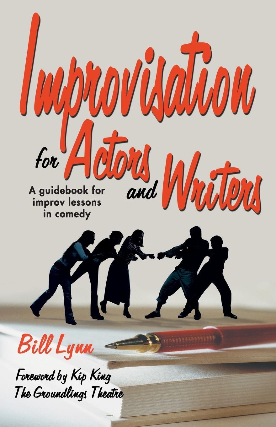Cover: 9781566080941 | Improvisation for Actors and Writers | Bill Lynn | Taschenbuch | 2004