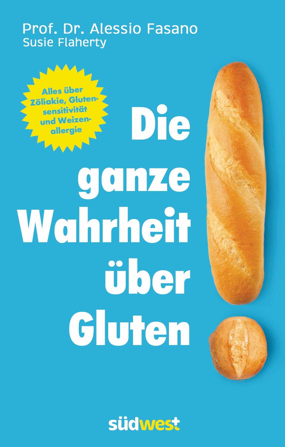 Cover: 9783517093703 | Die ganze Wahrheit über Gluten | Alessio Fasano (u. a.) | Buch | 2015