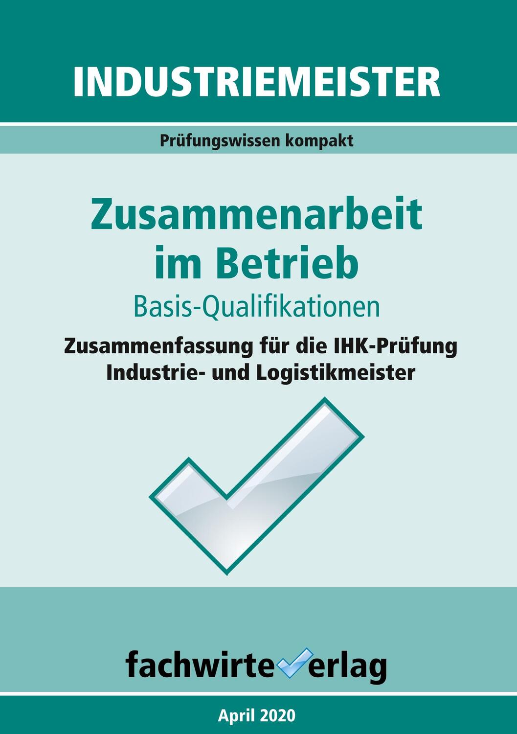 Cover: 9783958876484 | Industriemeister: Zusammenarbeit im Betrieb | Reinhard Fresow | Buch