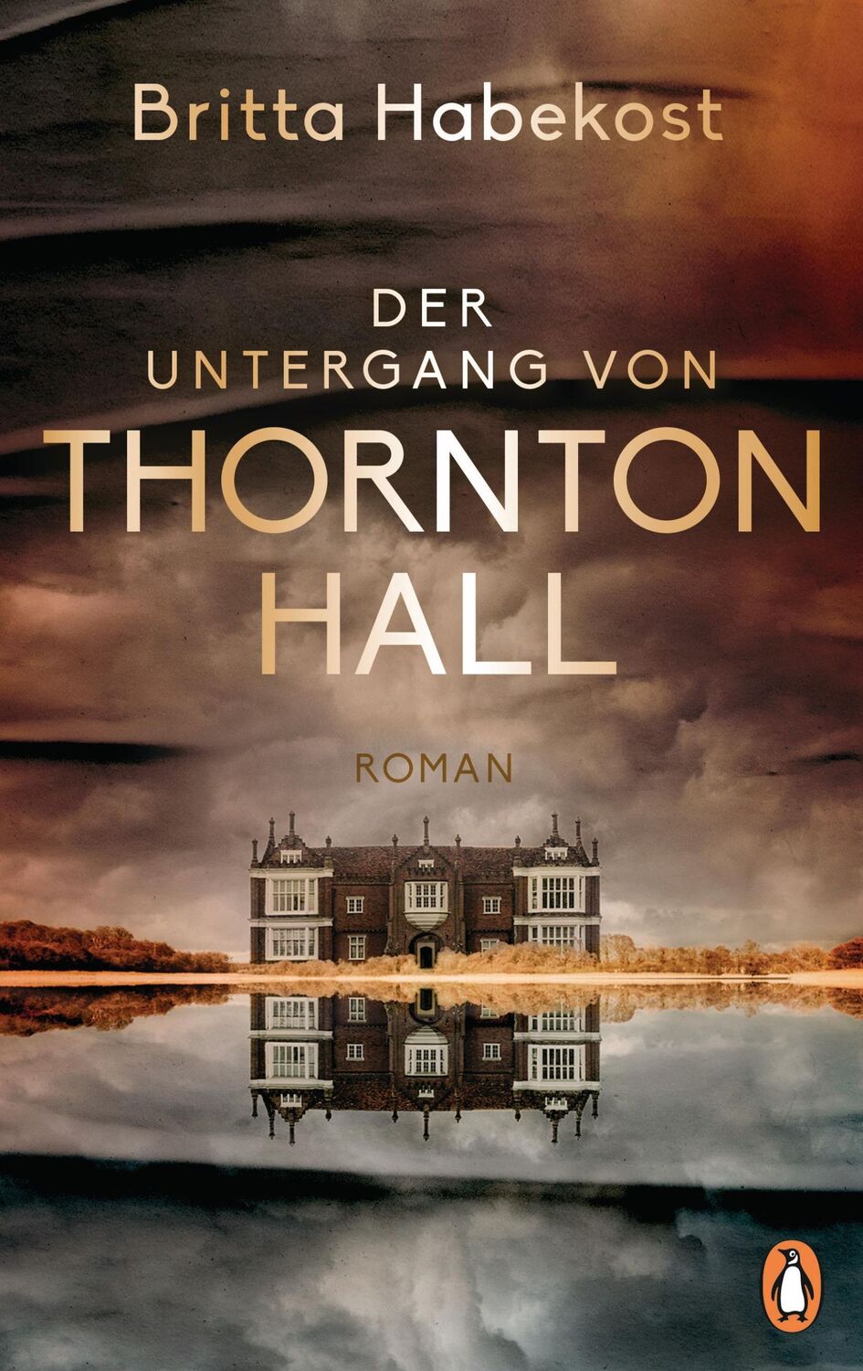 Cover: 9783328112068 | Der Untergang von Thornton Hall | Roman | Britta Habekost | Buch