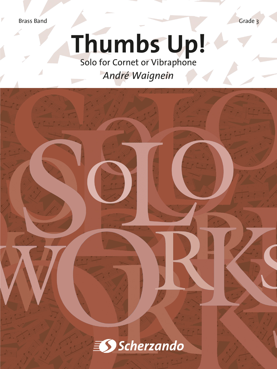 Cover: 9790035003589 | Thumbs Up! | Solo for Cornet or Vibraphone | Soloworks | Partitur