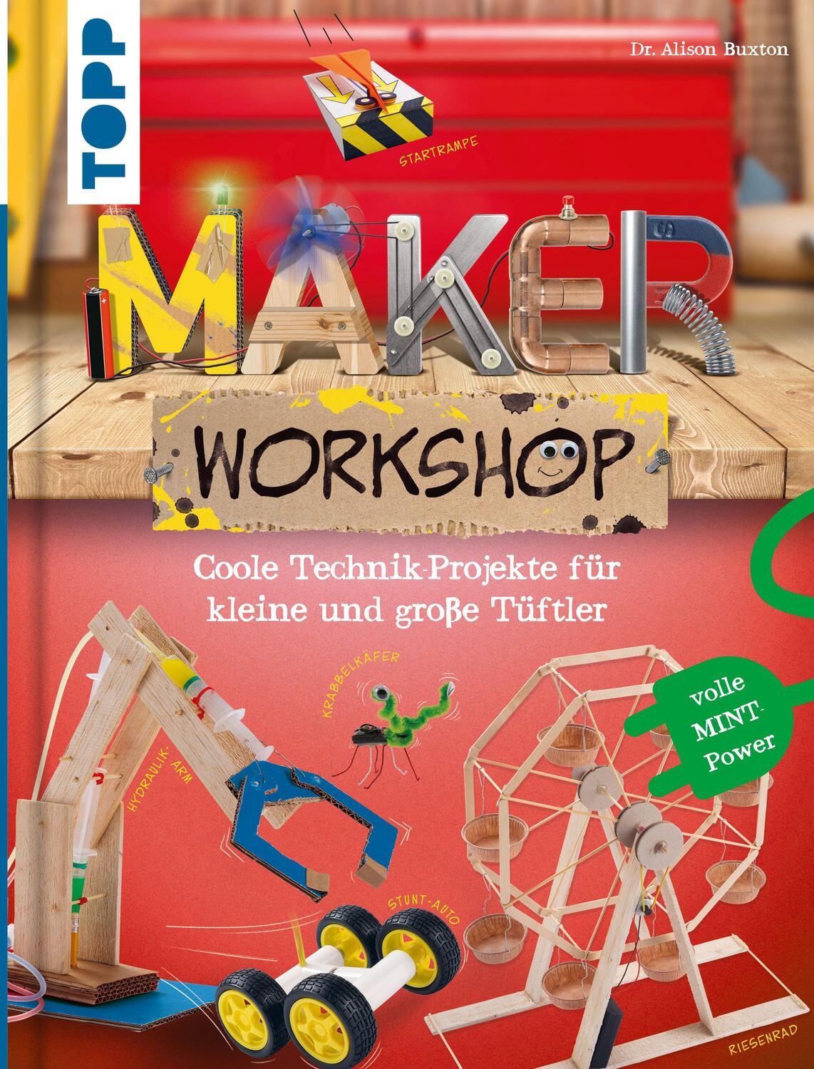 Cover: 9783772444531 | Maker Workshop | Alison Buxton | Buch | Deutsch | 2021 | Frech