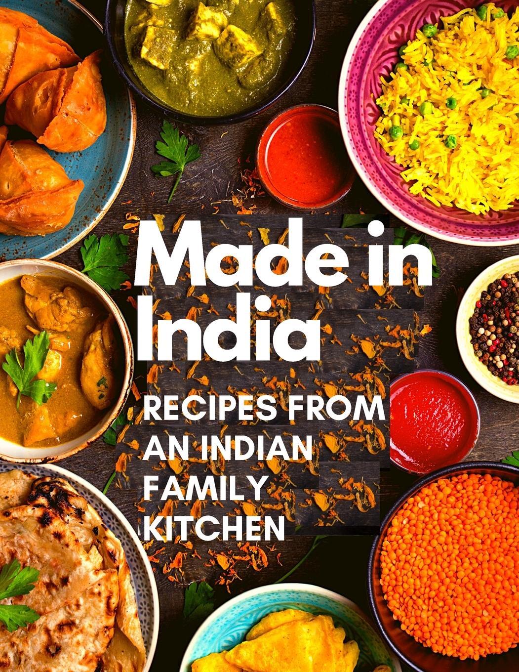 Cover: 9781803968520 | Made in India | Recipes from an Indian Family Kitchen | Fried Editor