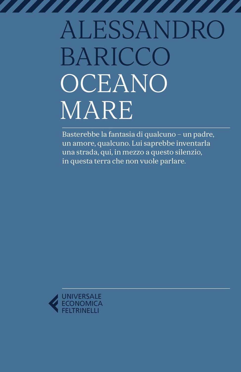 Cover: 9788807897580 | Oceano Mare | Alessandro Baricco | Taschenbuch | Italienisch | 2022