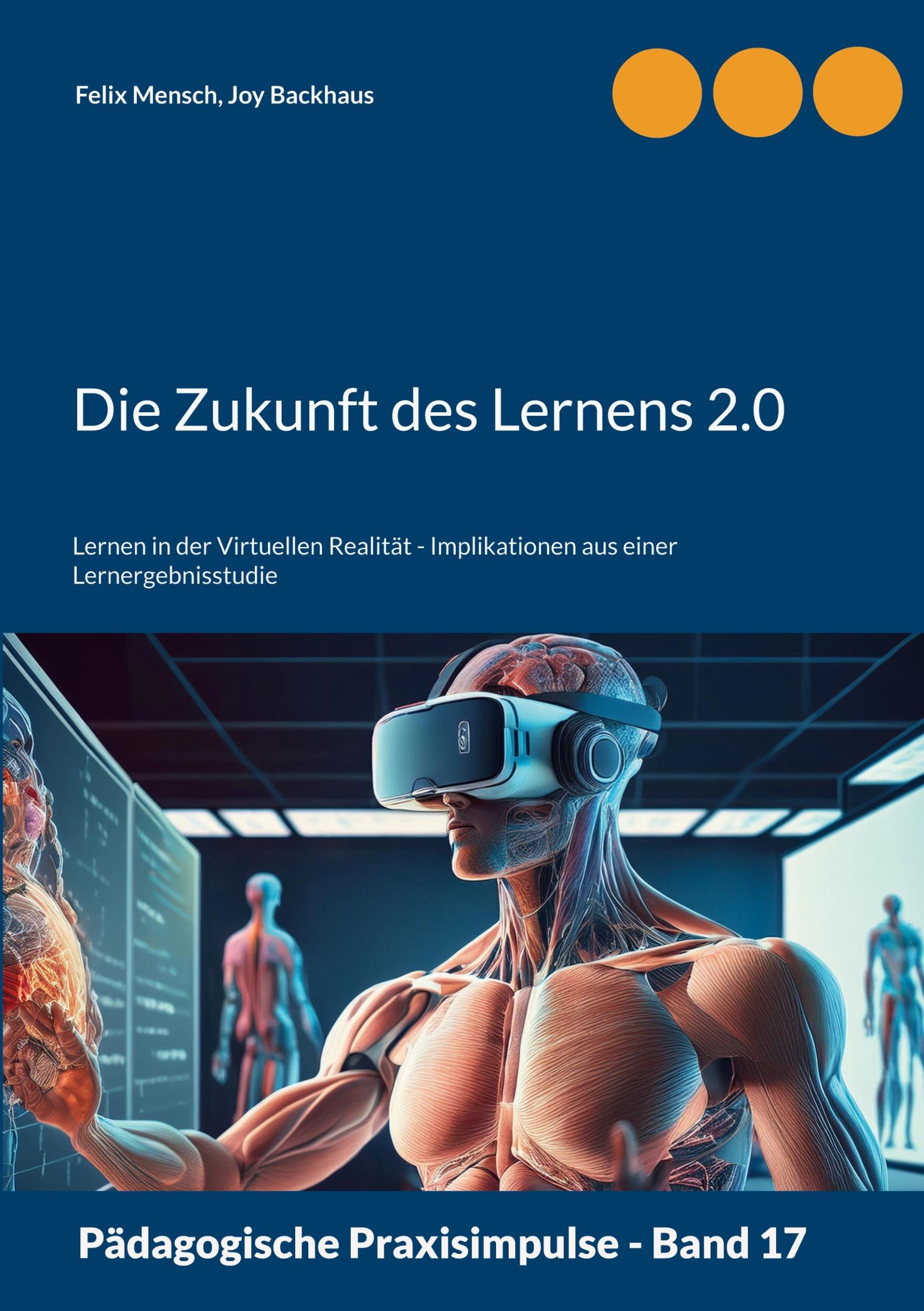 Cover: 9783769322392 | Die Zukunft des Lernens 2.0 | Felix Mensch (u. a.) | Taschenbuch