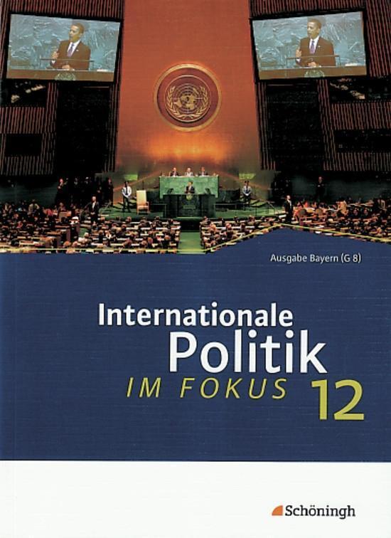 Cover: 9783140359849 | ... im Fokus 2. Internationale Politik im Fokus. Jahrgangsstufe 12