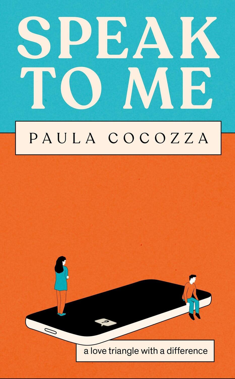 Cover: 9781472299963 | Speak to Me | Paula Cocozza | Taschenbuch | Englisch | 2024 | Headline