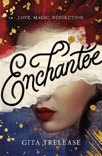 Cover: 9781250231963 | Enchantée | Gita Trelease | Taschenbuch | C-Format | 464 S. | Englisch