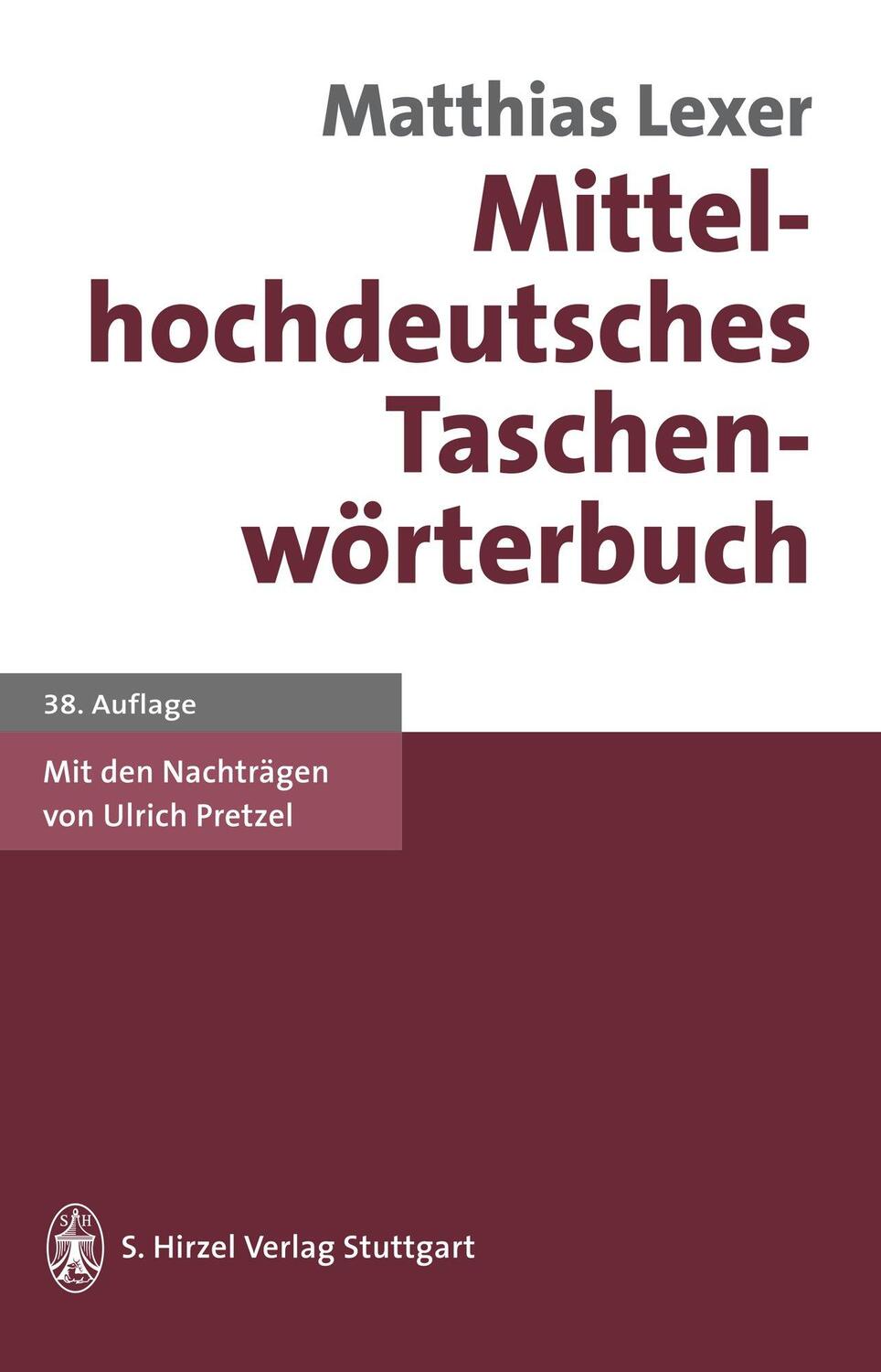 Cover: 9783777604930 | Mittelhochdeutsches Taschenwörterbuch | Matthias Lexer | Buch | 2001