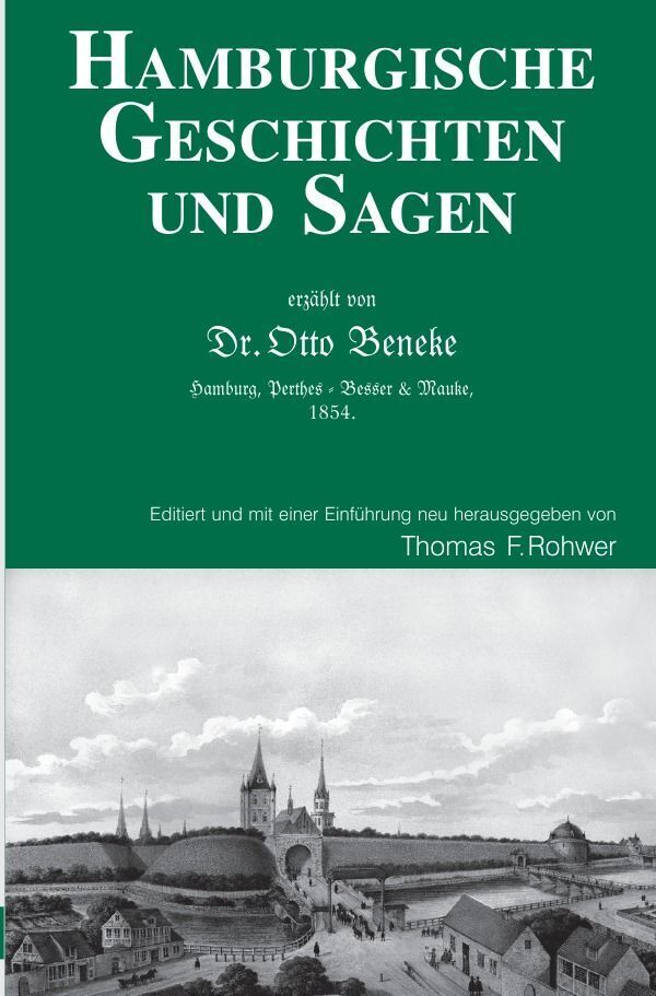 Cover: 9783758431012 | Hamburgische Geschichten und Sagen - Erzählt von Dr.Otto Beneke | Buch