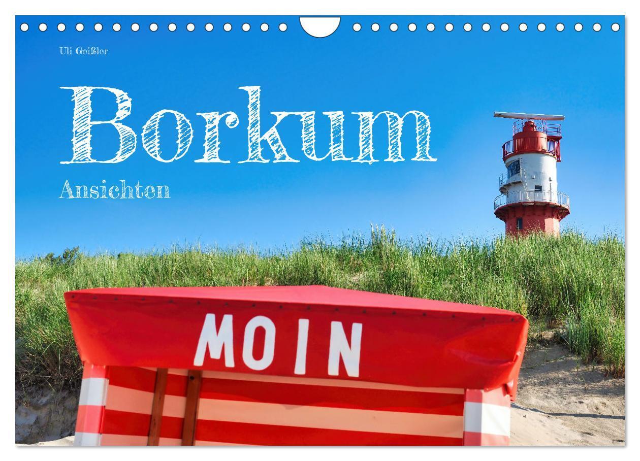 Cover: 9783457158432 | Borkum Ansichten (Wandkalender 2025 DIN A4 quer), CALVENDO...