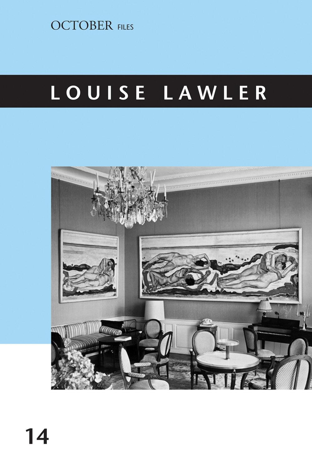 Cover: 9780262518352 | Louise Lawler | Taschenbuch | October Files | Englisch | 2013