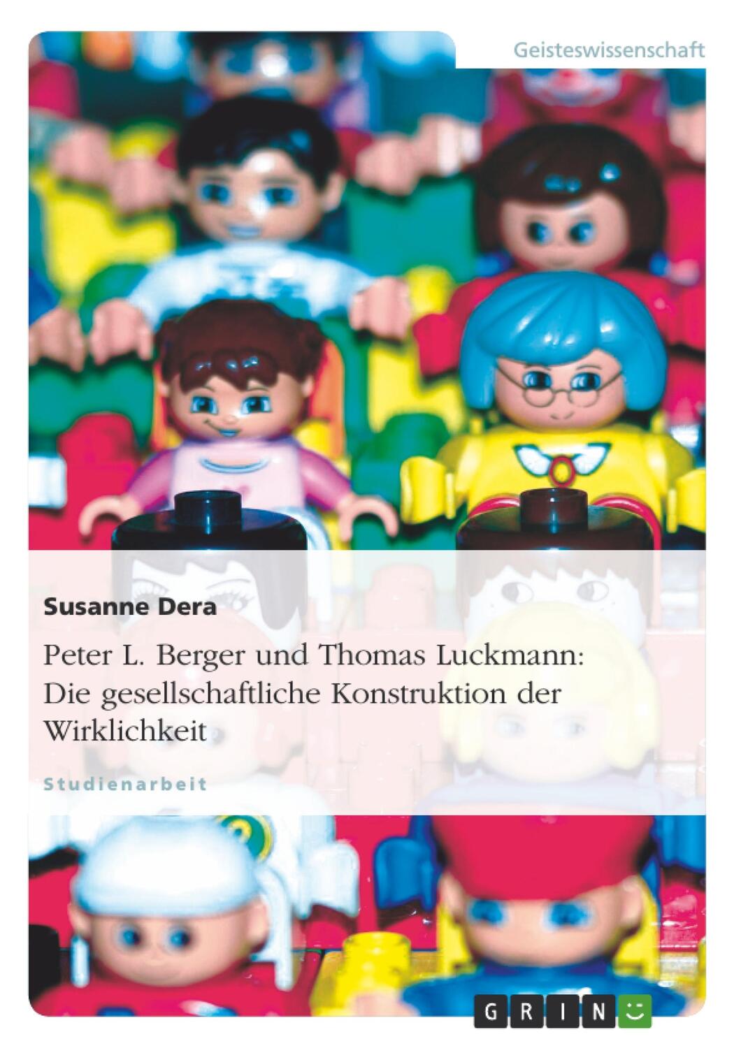 Cover: 9783638680349 | Peter L. Berger und Thomas Luckmann: Die gesellschaftliche...