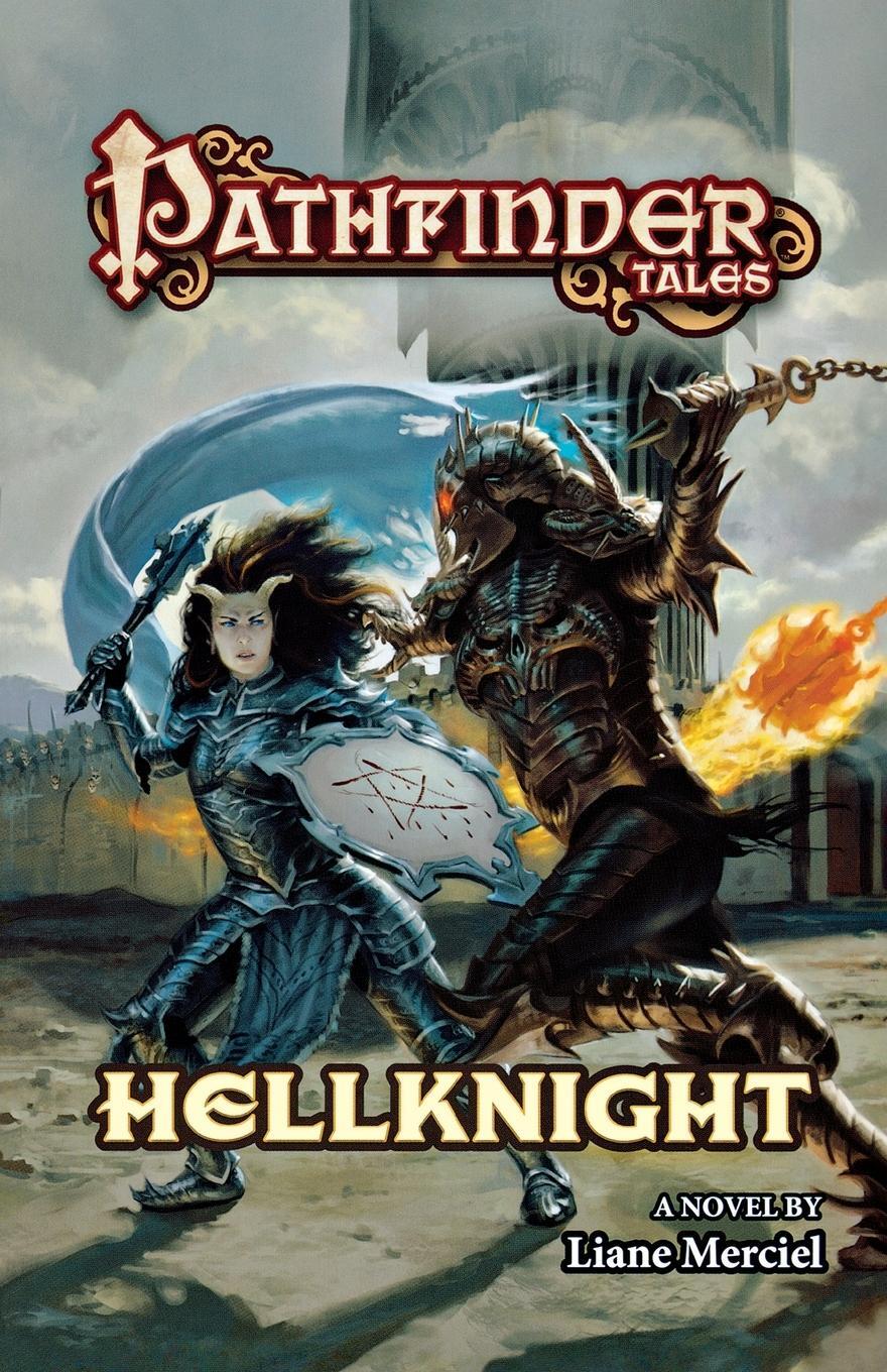 Cover: 9780765375483 | Pathfinder Tales | Hellknight | Liane Merciel | Taschenbuch | Englisch